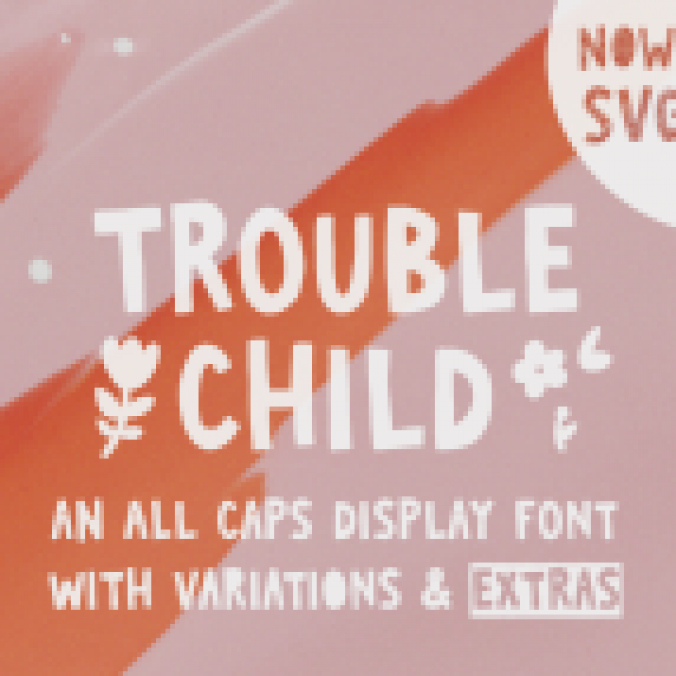 Trouble Child Font Preview