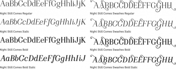Night Still Comes Font Preview