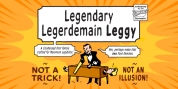 Legendary Legerdemain Leggy font download