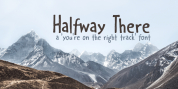 Halfway There font download