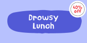 Drowsy Lunch font download
