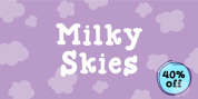 Milky Skies font download