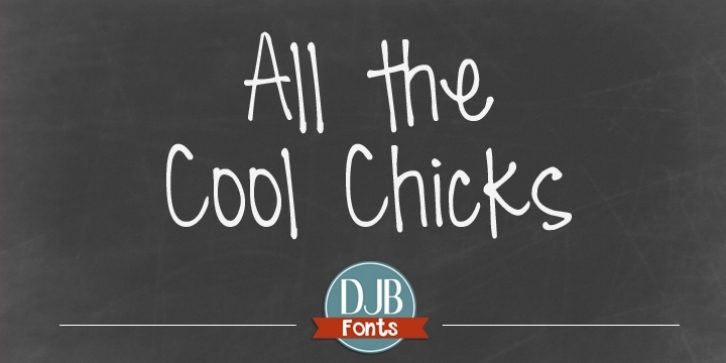 DJB All The Cool Chicks font preview