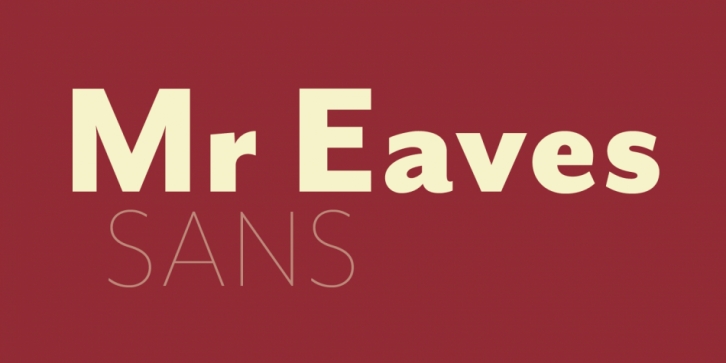 Mr Eaves Sans font preview