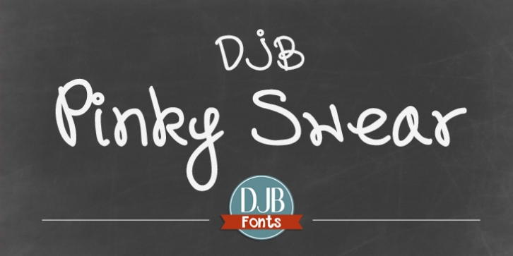 DJB Pinky Swear font preview