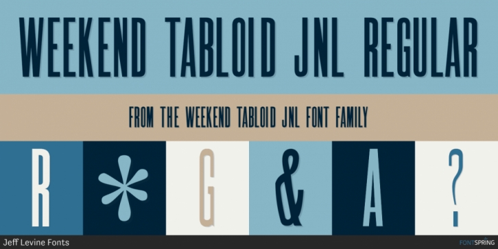 Weekend Tabloid JNL font preview