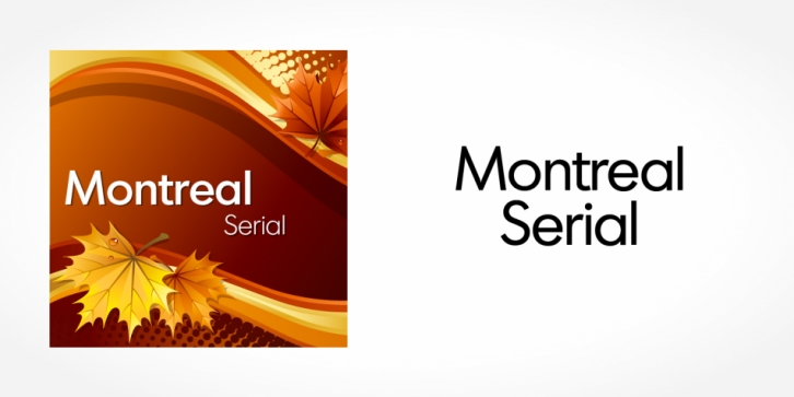 Montreal Serial font preview