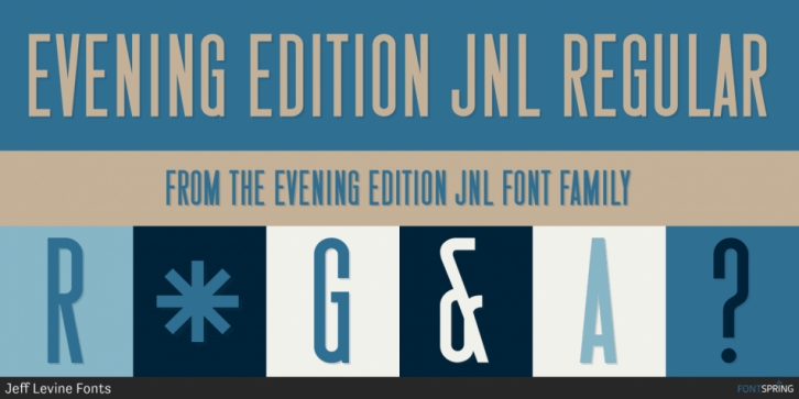 Evening Edition JNL font preview