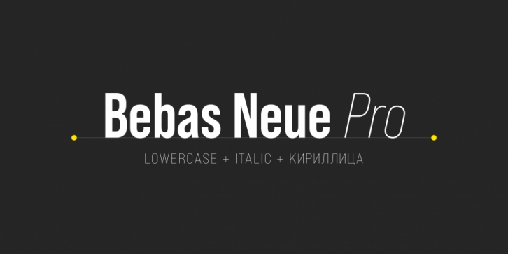 Bebas Neue Pro font preview