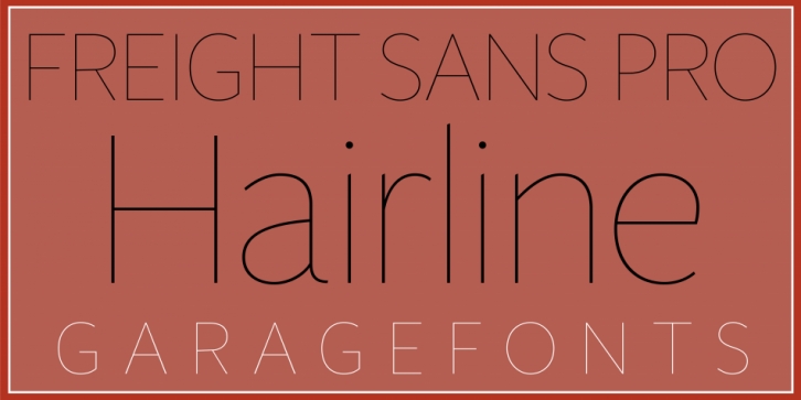 Freight Sans H Pro Hairlines font preview