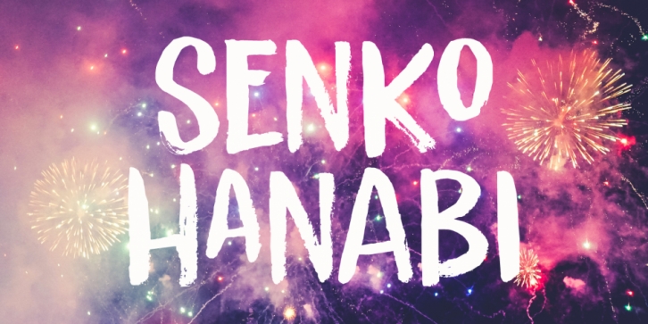 Senko Hanabi font preview