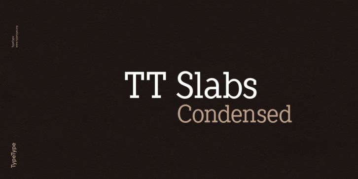 TT Slabs Condensed font preview
