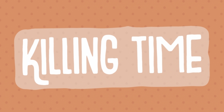 Killing Time font preview