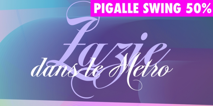 Pigalle Swing font preview
