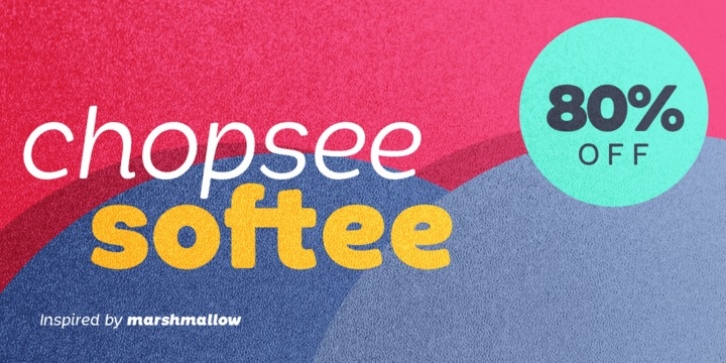 Chopsee Softee font preview