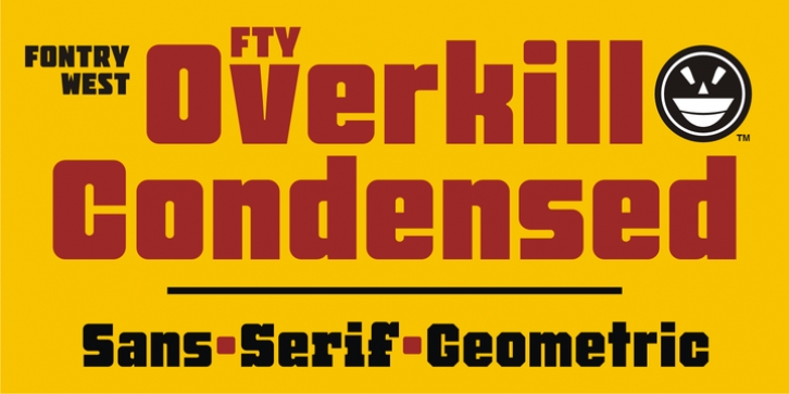 FTY Overkill Condensed font preview