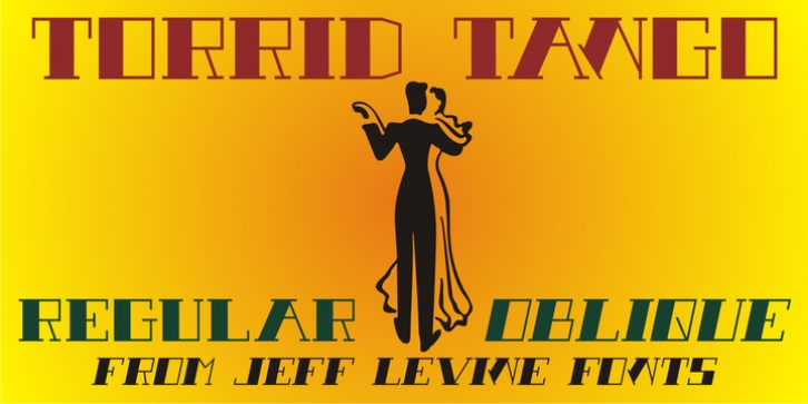 Torrid Tango JNL font preview
