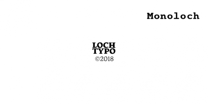 Monoloch font preview