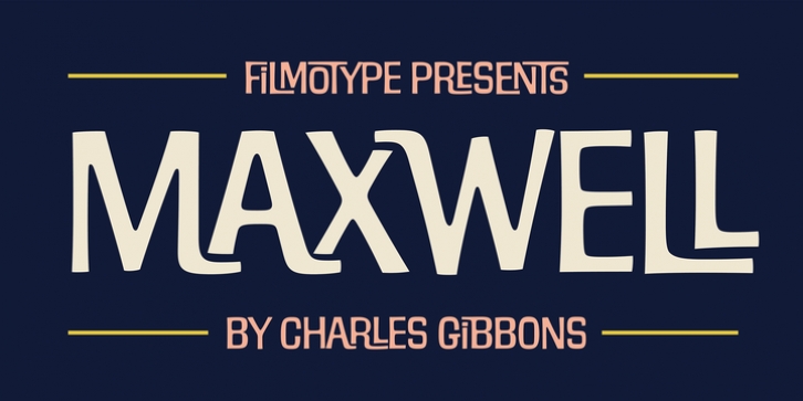 Filmotype Maxwell font preview