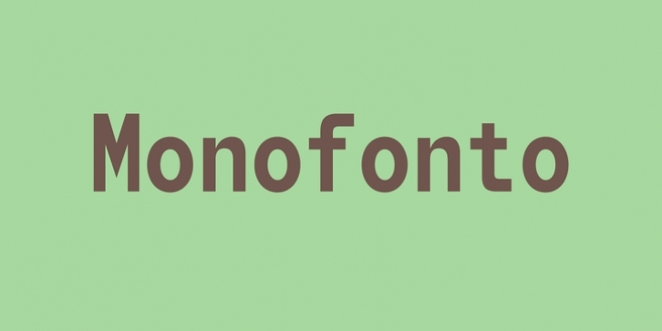 Monofonto font preview