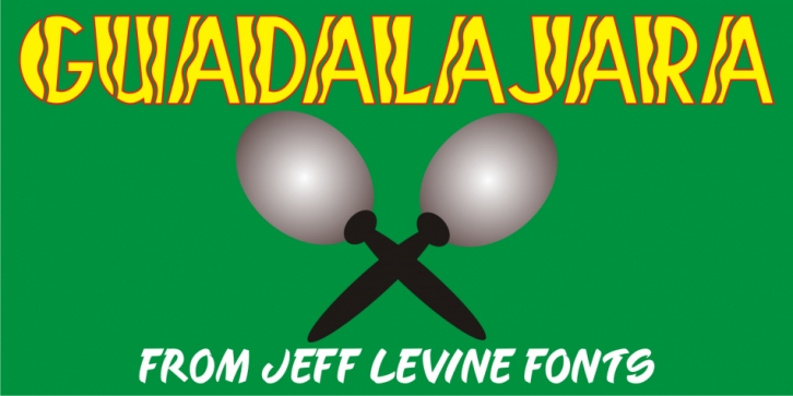 Guadalajara JNL font preview