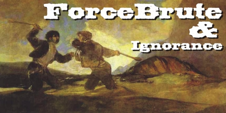 Force BruteIgnorance font preview