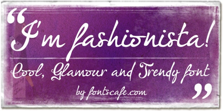 I'm Fashionista! font preview