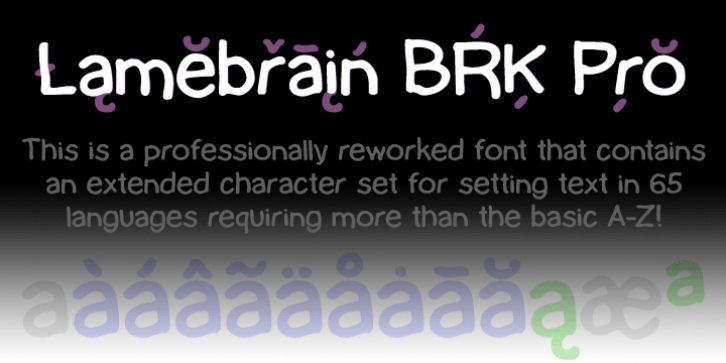 Lamebrain BRK Pro font preview