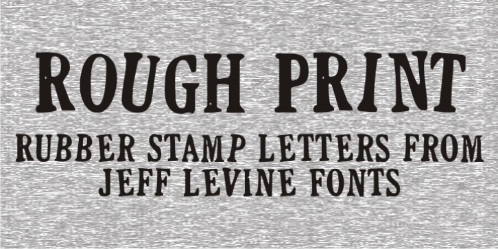 Rough Print JNL font preview