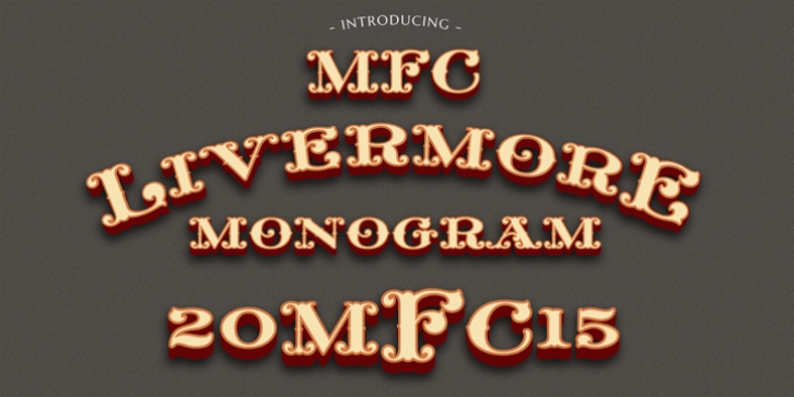MFC Livermore Monogram font preview