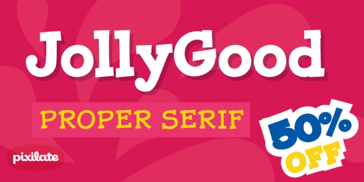 Jolly Good Proper Serif font preview