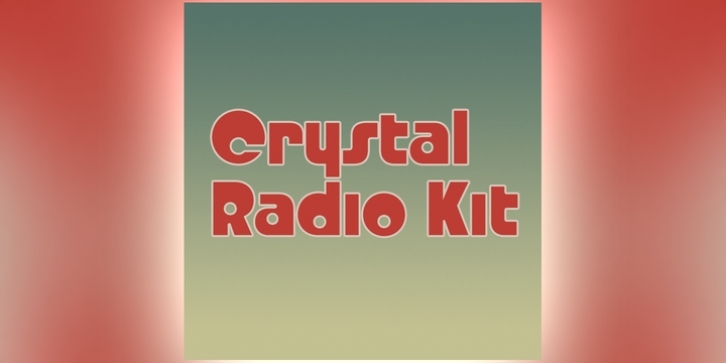 Crystal Radio Kit font preview