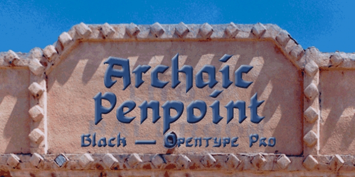 Archaic Penpoint Pro font preview