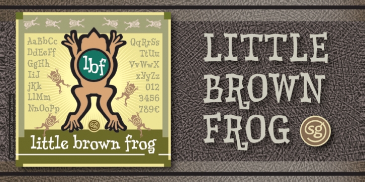 Little Brown Frog SG font preview