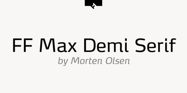 FF Max Demi Serif font preview