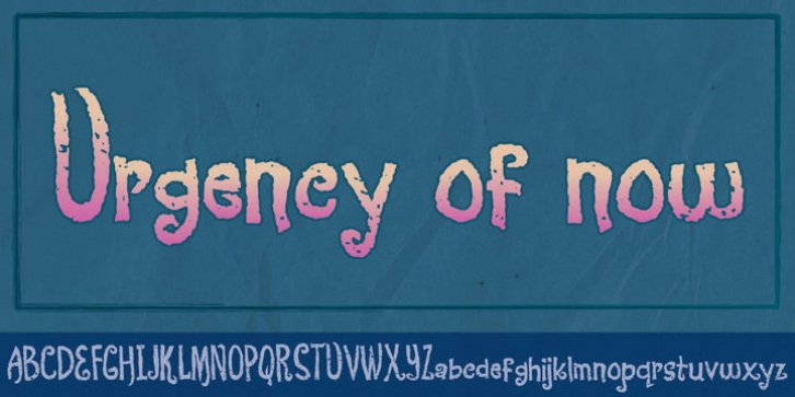 Urgency Of Now font preview