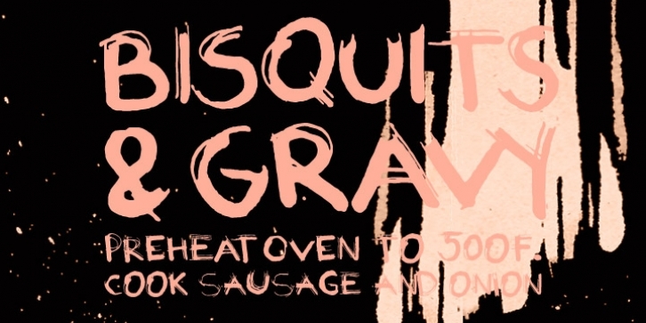 Biscuits and Gravy font preview