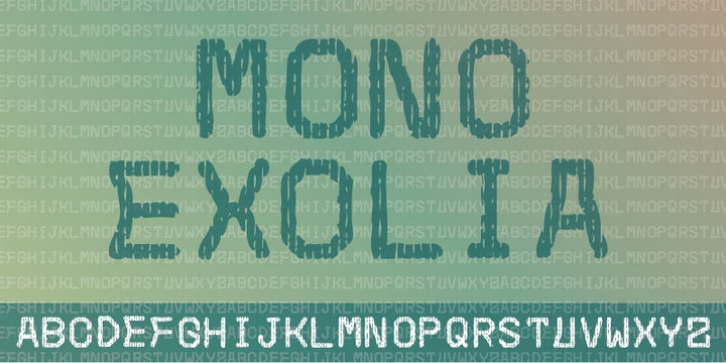 Mono Exolia font preview