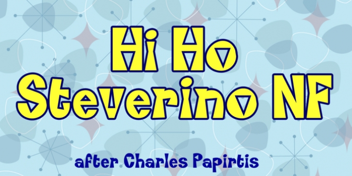 Hi Ho Steverino NF font preview