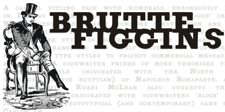 Figgins Brute font preview