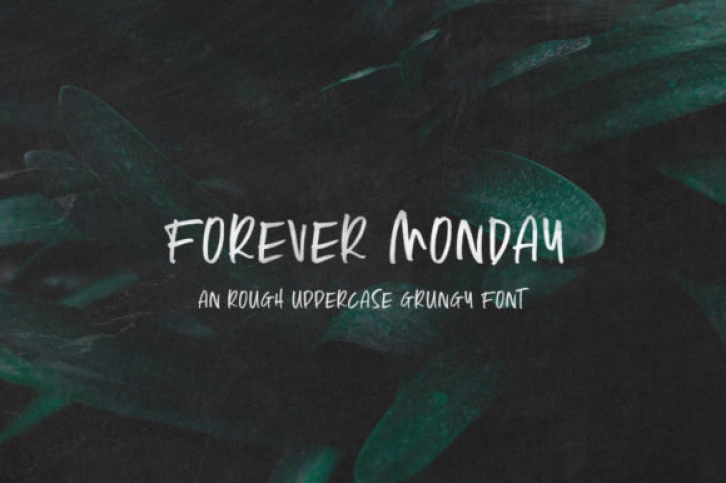 Forever Monday font preview