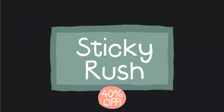 Sticky Rush font preview