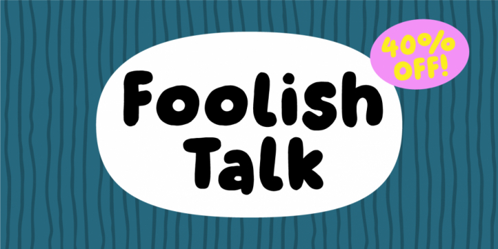 Foolish Talk font preview