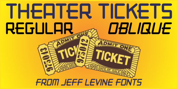 Theater Tickets JNL font preview
