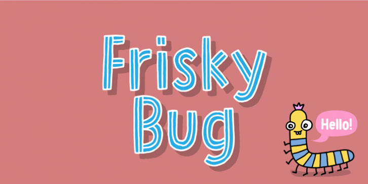 Frisky Bug font preview