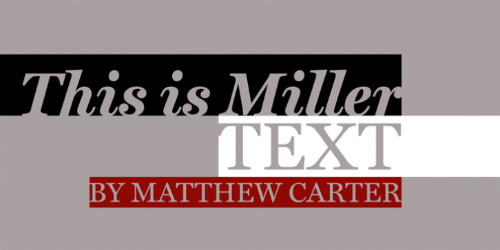 Miller Text font preview