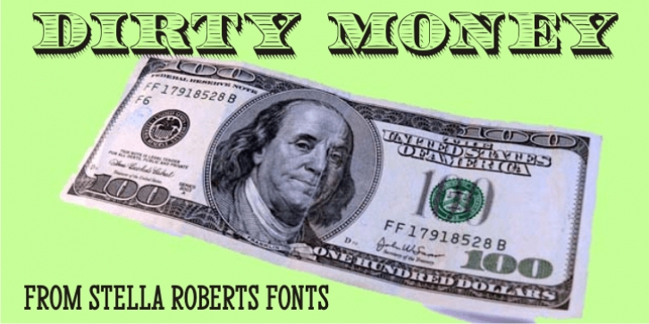 Dirty Money SRF font preview