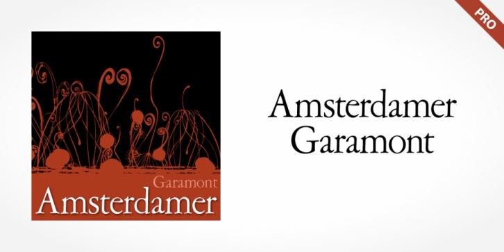 Amsterdamer Garamont Pro font preview