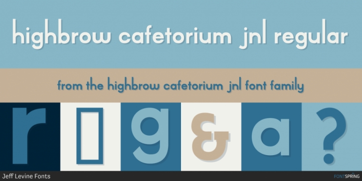 Highbrow Cafetorium JNL font preview