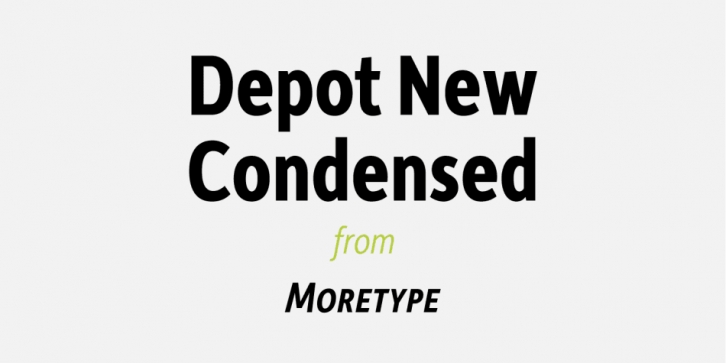 Depot New Condensed font preview
